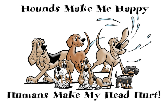 Hounds Make Me Happy