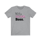 Wifey Dog Mom Boss FBC Unisex Jersey Short Sleeve Tee (Black Lettering)
