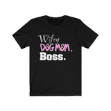 CFFO Official FBC Wifey Dog Mom Boss Unisex Jersey Short Sleeve Tee