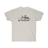 2021 Got Bloodhound? FBC Design Unisex Ultra Cotton Tee