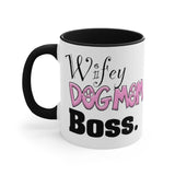 Wifey Dog Mom Boss FBC Accent Mug