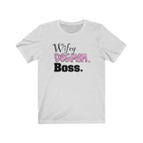Wifey Dog Mom Boss FBC Unisex Jersey Short Sleeve Tee (Black Lettering)