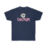 Lacey Dog Mom FBC Unisex Ultra Cotton Tee