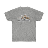 2021 Got Bloodhound? FBC Design Unisex Ultra Cotton Tee