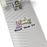Trailin' Trash 2021 FBC Kiss-Cut Stickers