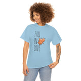 Fall In Love Design Unisex Heavy Cotton Tee | The Bloodhound Shop