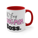 Wifey Dog Mom Boss FBC Accent Mug
