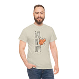 Fall In Love Design Unisex Heavy Cotton Tee