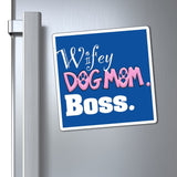 Wifey Dog Mom Boss FBC Magnets (Blue Background)