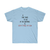 Don't Talk To Me FBC Unisex Ultra Cotton Tee