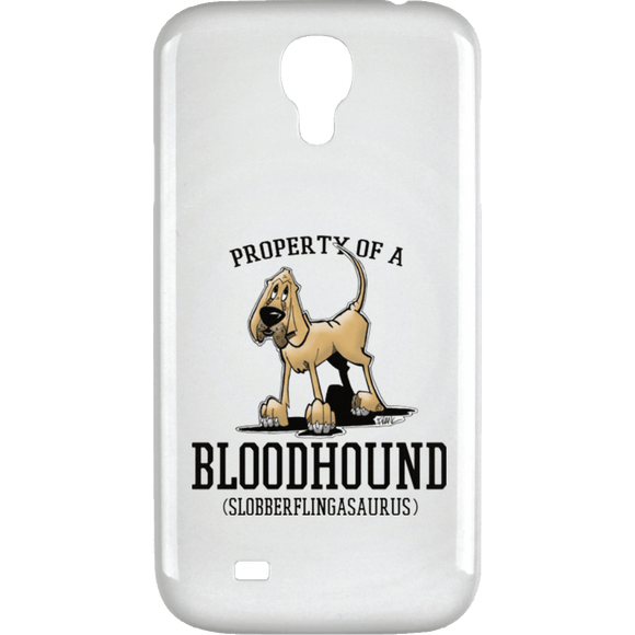 Property of a Bloodhound Samsung Galaxy 4 Case - The Bloodhound Shop