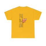Fall In Love Design Unisex Heavy Cotton Tee