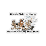 2021 Hounds Make Me Happy FBC Kiss-Cut Stickers