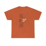 Fall In Love Design Unisex Heavy Cotton Tee