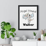 Angel Hound Walter Premium Framed Vertical Poster | The Bloodhound Shop