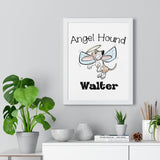 Angel Hound Walter Premium Framed Vertical Poster | The Bloodhound Shop