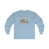 2021 Hounds Make Me Happy FBC Ultra Cotton Long Sleeve Tee