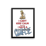 Tim's Keep Calm Charlie Framed poster - The Bloodhound Shop