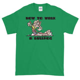 English Bulldog- FBC How to Walk a Bulldog Short-Sleeve T-Shirt - The Bloodhound Shop