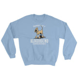 Property of a Hound Sweatshirt - The Bloodhound Shop