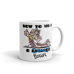 Tim's How to Walk Bosun Mug - The Bloodhound Shop