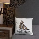 Basset- Dog Mom FBC Basic Pillow - The Bloodhound Shop