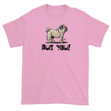 Pug- FBC Pug You! short sleeve t-shirt - The Bloodhound Shop