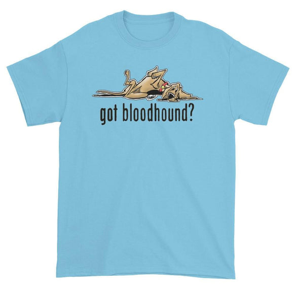 NEW Version Got Bloodhound? Short sleeve t-shirt - The Bloodhound Shop
