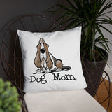 Basset- Dog Mom FBC Basic Pillow - The Bloodhound Shop