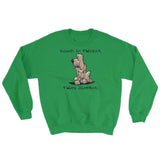 Blood is Thicker than Slobber Sweatshirt - The Bloodhound Shop
