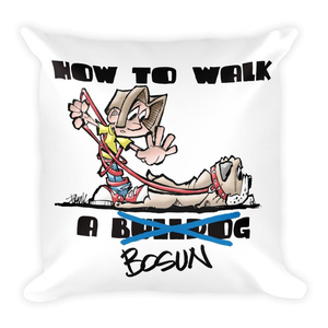 Tim's How to Walk Bosun Square Pillow - The Bloodhound Shop