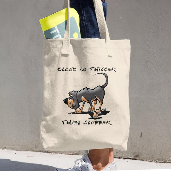 Blood is Thicker than Slobber Cotton Tote Bag - The Bloodhound Shop