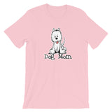 Westie- Dog Mom FBC Short-Sleeve Unisex T-Shirt - The Bloodhound Shop