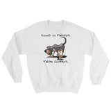 Blood is Thicker than Slobber Sweatshirt - The Bloodhound Shop