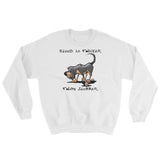 Blood is Thicker than Slobber Sweatshirt - The Bloodhound Shop