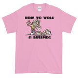 English Bulldog- FBC How to Walk a Bulldog Short-Sleeve T-Shirt - The Bloodhound Shop