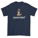More Dogs Got German Shepherd? short sleeve t-shirt - The Bloodhound Shop