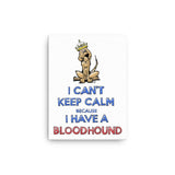 Keep Calm Hound Canvas - The Bloodhound Shop