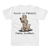 Blood is Thicker than Slobber All-Over Printed T-Shirt - The Bloodhound Shop