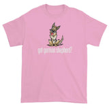 More Dogs Got German Shepherd? short sleeve t-shirt - The Bloodhound Shop