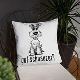 Schnauzer- Got Schnauzer? FBC Basic Pillow - The Bloodhound Shop