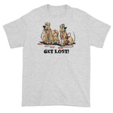 Get Lost Hounds Short sleeve t-shirt - The Bloodhound Shop