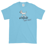 Tim's Got Droopy-Rupert? Short sleeve t-shirt - The Bloodhound Shop