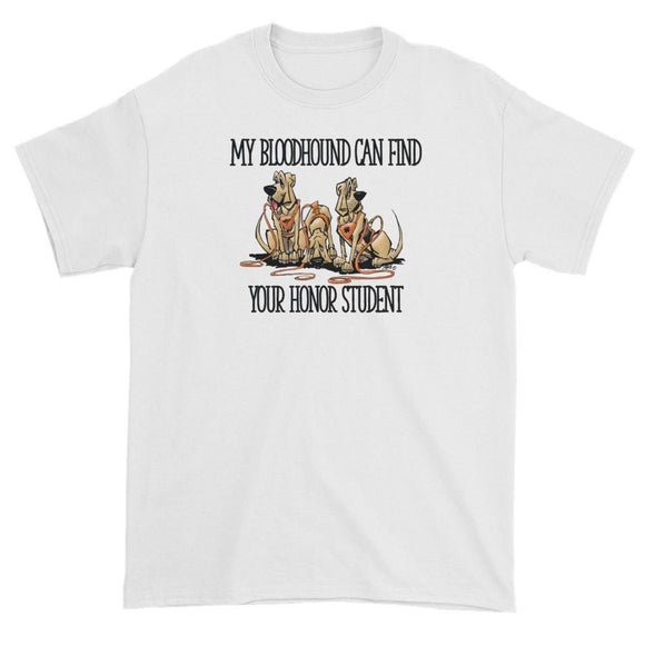Honor Student hound Short sleeve t-shirt - The Bloodhound Shop