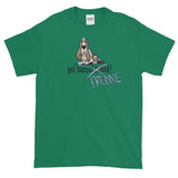 Tim's Got Freddie? Short sleeve t-shirt - The Bloodhound Shop