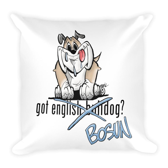 Tim's Got Bosun? Square Pillow - The Bloodhound Shop