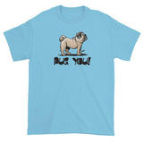 Pug- FBC Pug You! short sleeve t-shirt - The Bloodhound Shop