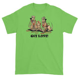 Get Lost Hounds Short sleeve t-shirt - The Bloodhound Shop