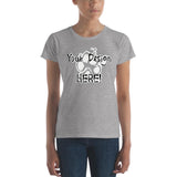 Your Design Here Women's short sleeve t-shirt - The Bloodhound Shop