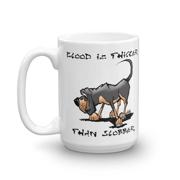 Blood is Thicker than Slobber Mug - The Bloodhound Shop